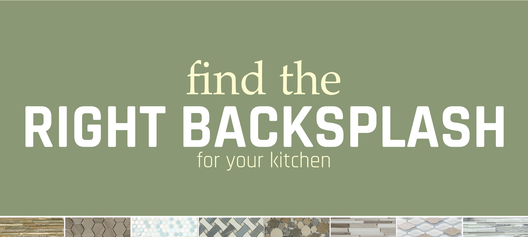 Personal Visigner-Find_the_Right_Kitchen_Backsplash